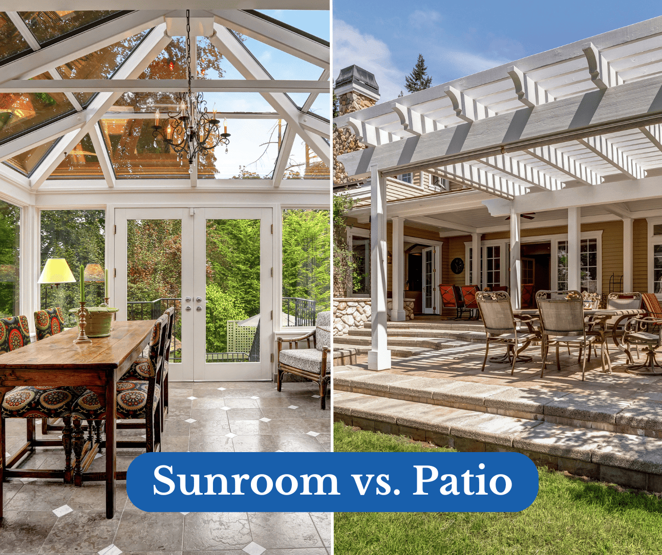 Sunroom or Patio: Which Outdoor Space Is Right for You?